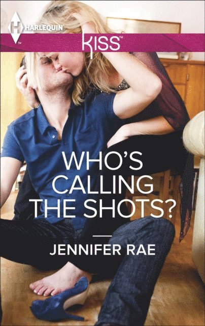 Jennifer Rae - Who's Calling the Shots?, E-bok