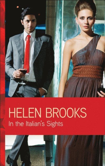 Helen Brooks - In the Italian's Sights, E-bok