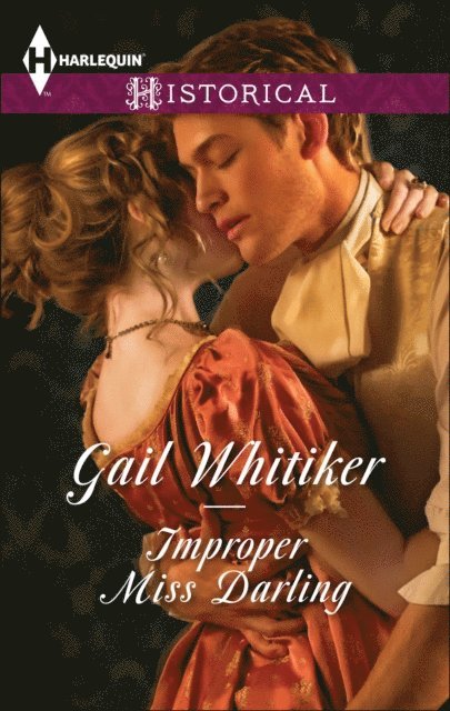 Gail Whitiker - Improper Miss Darling, E-bok