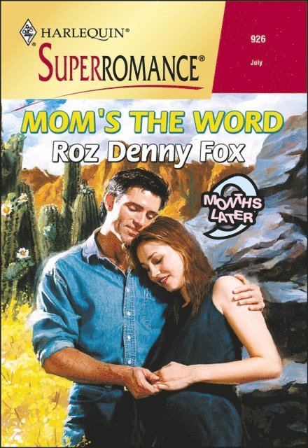 Roz Denny Fox - Mom's the Word, E-bok