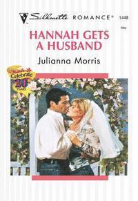 Julianna Morris - Hannah Gets a Husband, E-bok