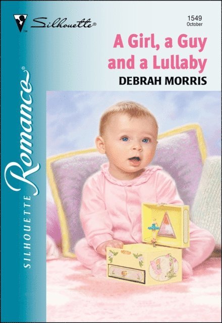 Debrah Morris - Girl, a Guy and a Lullaby, E-bok