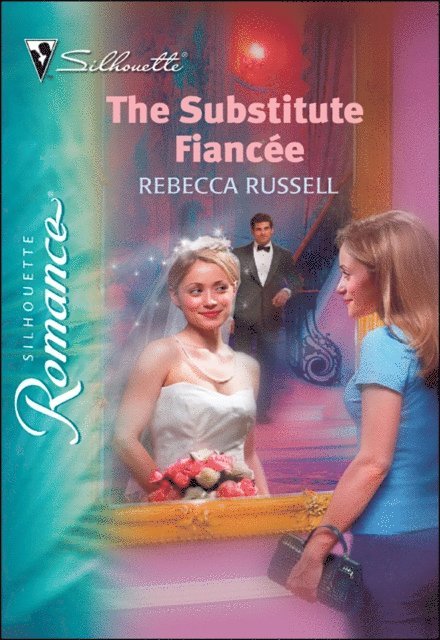 Rebecca Russell - Substitute Fiancee, E-bok