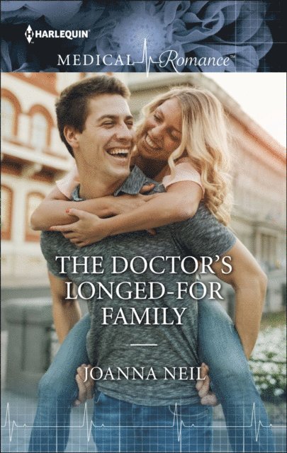 Joanna Neil - Doctor's Longed-For Family, E-bok