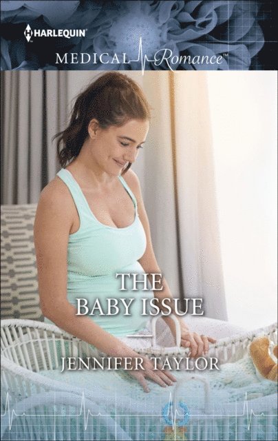Jennifer Taylor - Baby Issue, E-bok