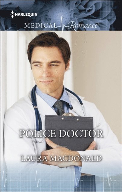 Laura MacDonald - Police Doctor, E-bok