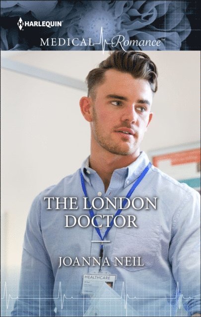 Joanna Neil - London Doctor, E-bok