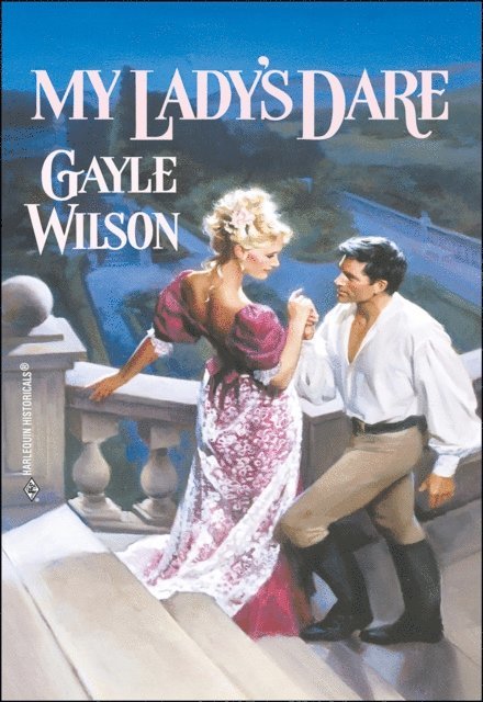 Gayle Wilson - My Lady's Dare, E-bok