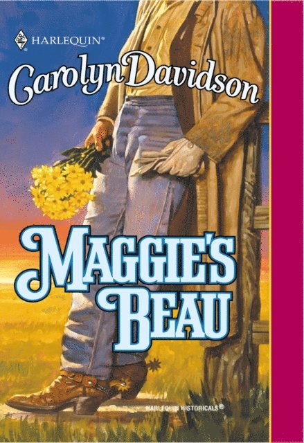 Carolyn Davidson - Maggie's Beau, E-bok