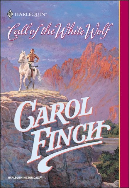Carol Finch - Call of the White Wolf, E-bok