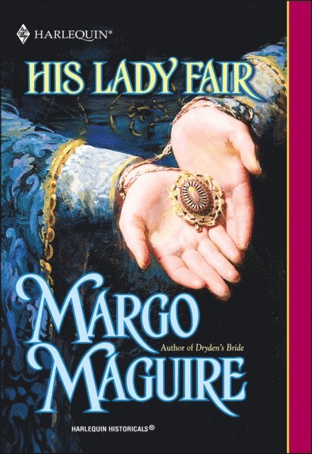 Margo Maguire - His Lady Fair, E-bok