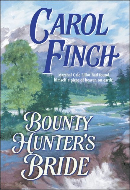 Carol Finch - Bounty Hunter's Bride, E-bok