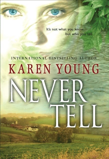 Karen Young - Never Tell, E-bok