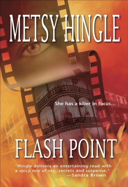 Metsy Hingle - Flash Point, E-bok