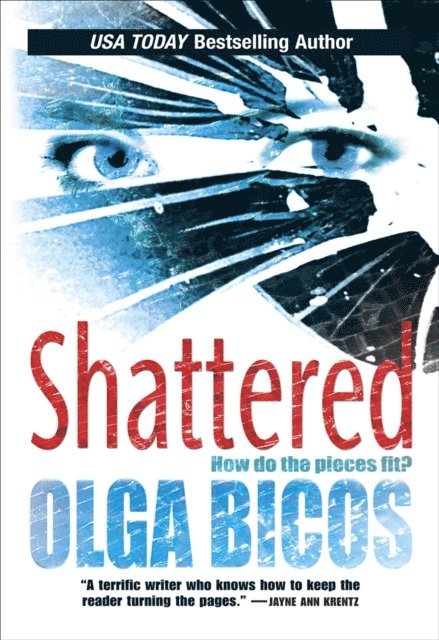 Olga Bicos - Shattered, E-bok