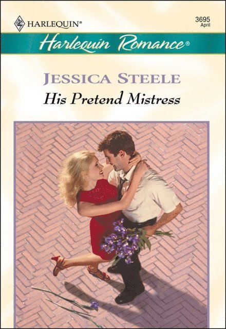 Jessica Steele - His Pretend Mistress, E-bok