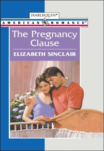 Elizabeth Sinclair - Pregnancy Clause, E-bok
