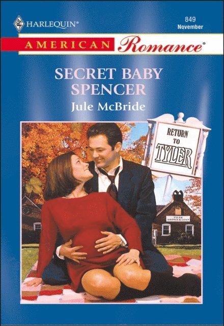 Jule McBride - Secret Baby Spencer, E-bok