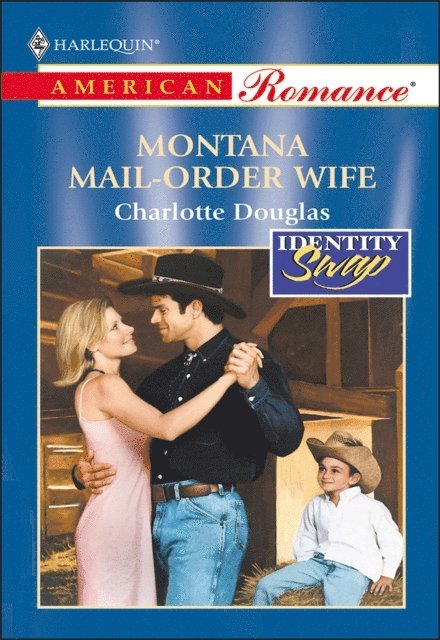 Charlotte Douglas - Montana Mail-Order Wife, E-bok