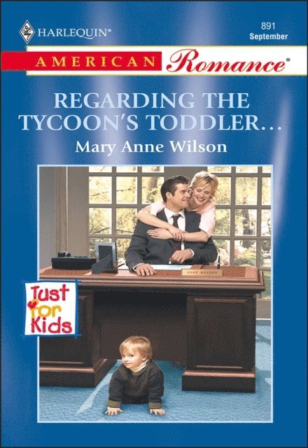 Mary Anne Wilson - Regarding the Tycoon's Toddler . . ., E-bok. Tillgänglighet: Lägg i varukorg