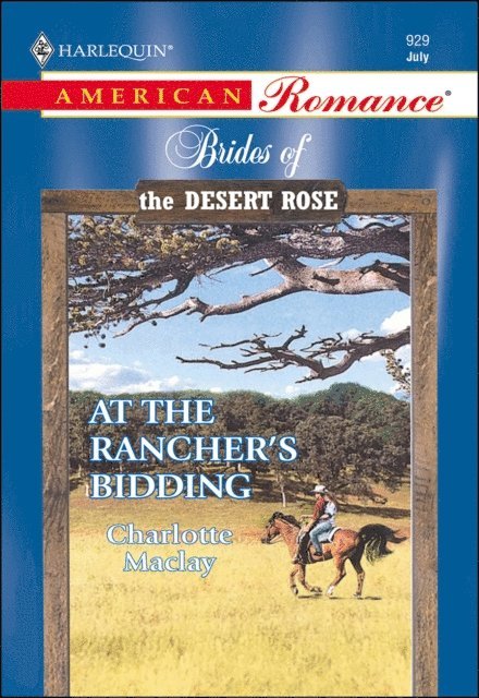Charlotte Maclay - At the Rancher's Bidding, E-bok