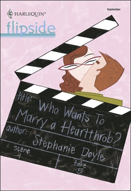 Stephanie Doyle - Who Wants To Marry a Heartthrob?, E-bok