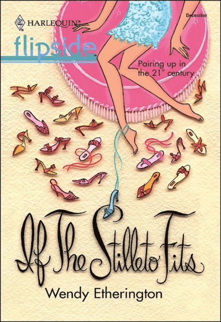 Wendy Etherington - If The Stiletto Fits . . ., E-bok