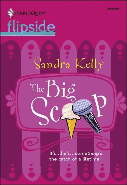 Sandra Kelly - Big Scoop, E-bok