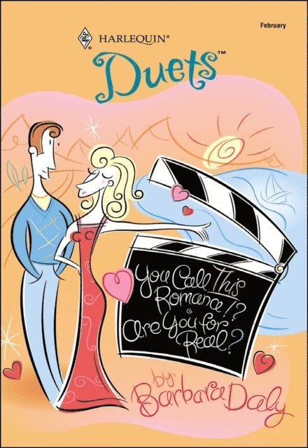 Barbara Daly - You Call This Romance!? and Are You for Real?, E-bok