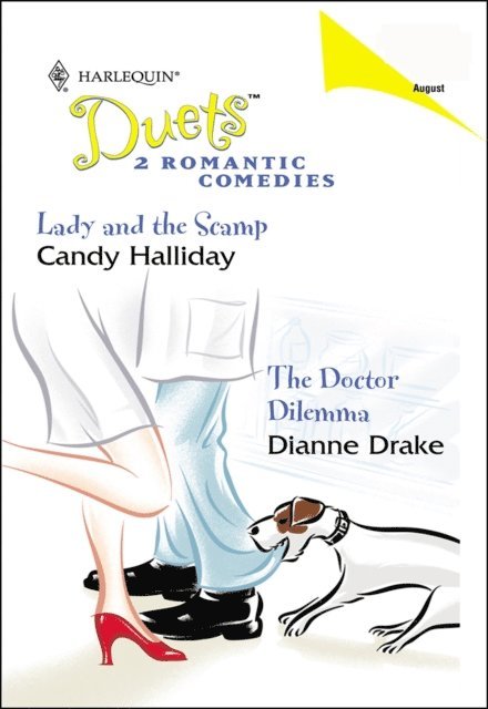 Dianne Drake, Candy Halliday - Lady and the Scamp and The Doctor Dilemma, E-bok