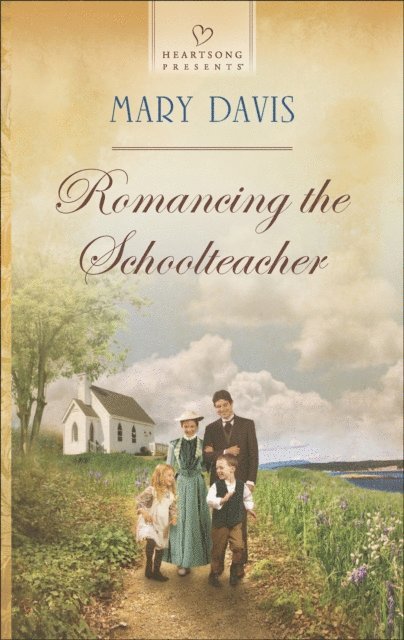 Mary Davis - Romancing the Schoolteacher, E-bok