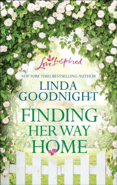 Linda Goodnight - Finding Her Way Home, E-bok