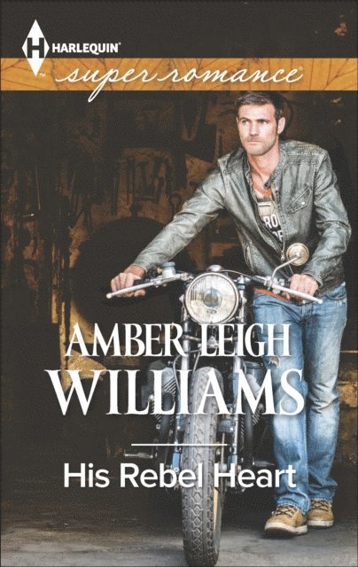 Amber Leigh Williams - His Rebel Heart, E-bok