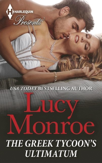 Lucy Monroe - Greek Tycoon's Ultimatum, E-bok