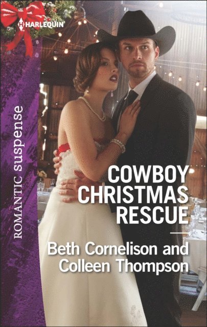 Colleen Thompson, Beth Cornelison - Cowboy Christmas Rescue, E-bok