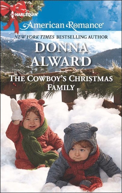 Donna Alward - Cowboy's Christmas Family, E-bok