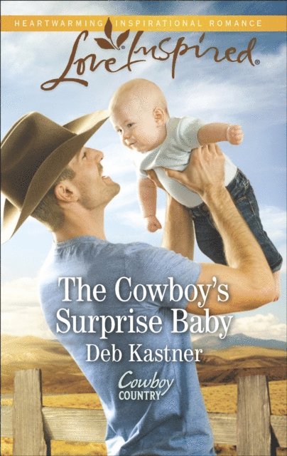 Deb Kastner - Cowboy's Surprise Baby, E-bok