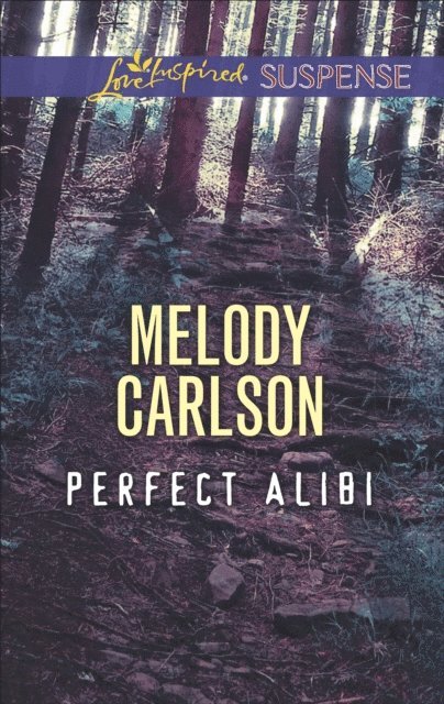 Melody Carlson - Perfect Alibi, E-bok