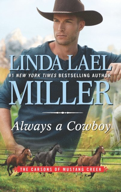 Linda Lael Miller - Always a Cowboy, E-bok
