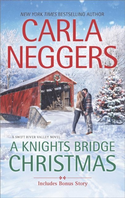 Carla Neggers - Knights Bridge Christmas, E-bok