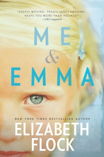 Elizabeth Flock - Me & Emma, E-bok