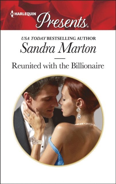 Sandra Marton - Reunited with the Billionaire, E-bok