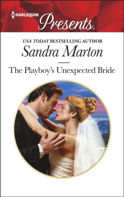 Sandra Marton - Playboy's Unexpected Bride, E-bok