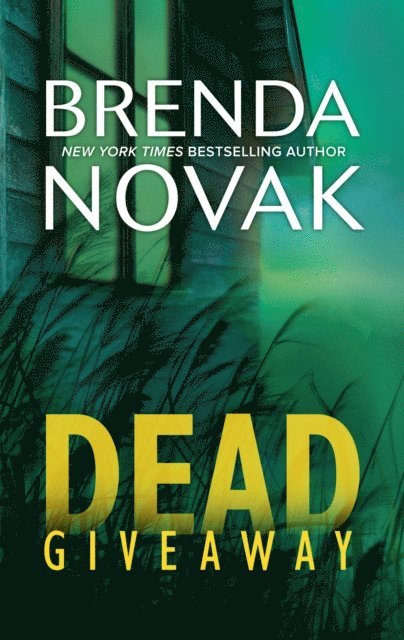Brenda Novak - Dead Giveaway, E-bok