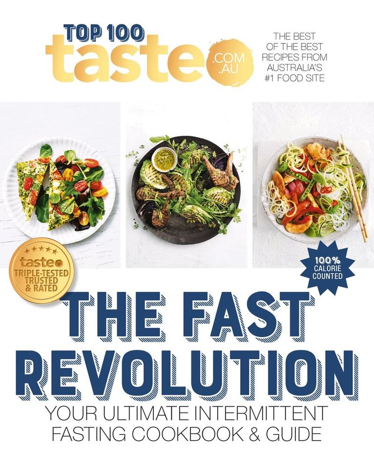 taste. com. au - Fast Revolution: 100 top-rated recipes for intermittent fasting from Australia's #1 food site, Häftad