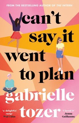 GABRIELLE TOZER - CANT SAY IT WENT TO PLAN, Häftad