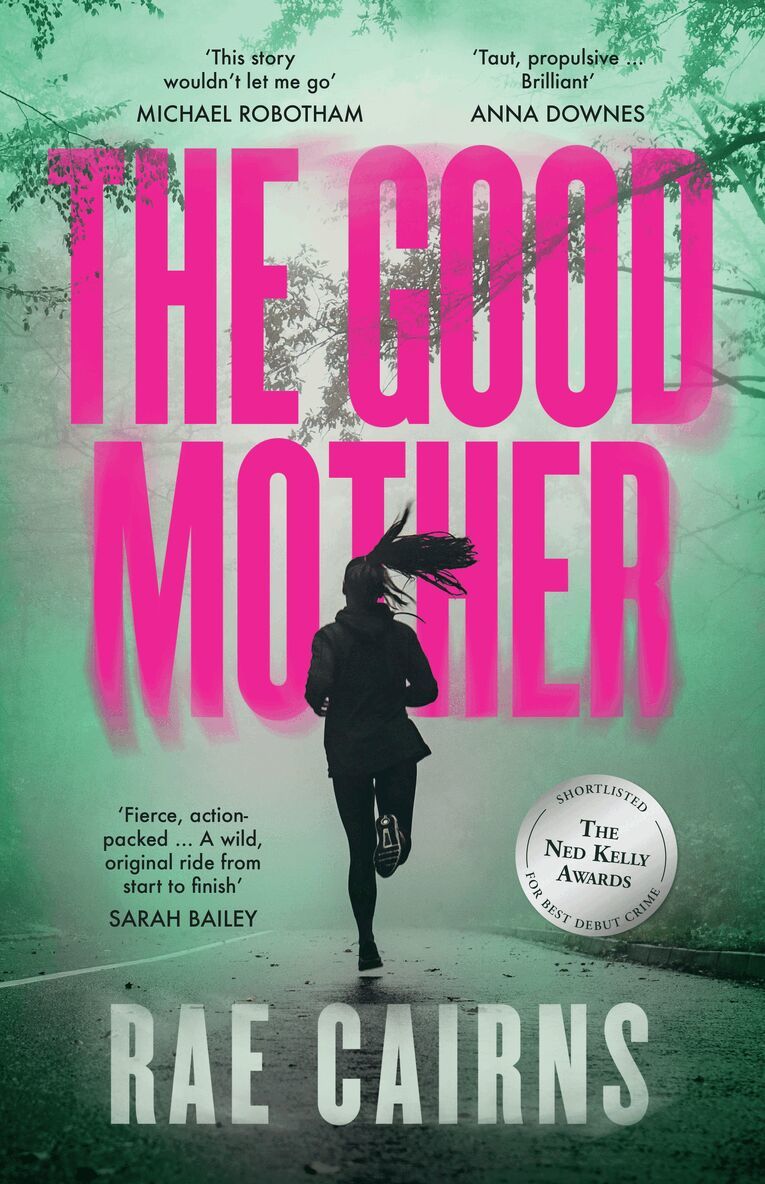 Rae Cairns - Good Mother, Häftad