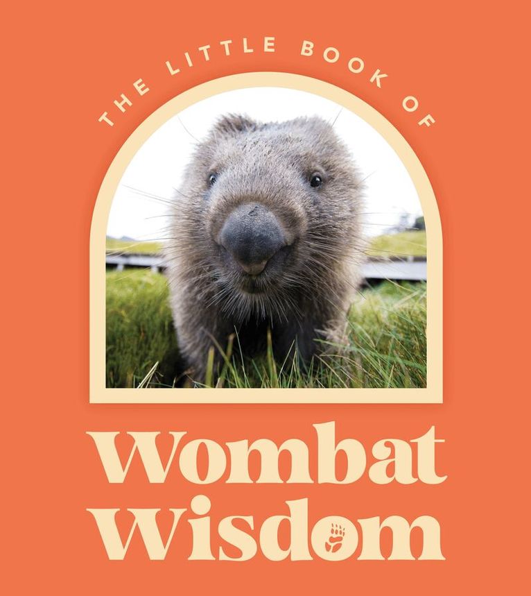 Little Book Of Wombat Wisdom, Inbunden