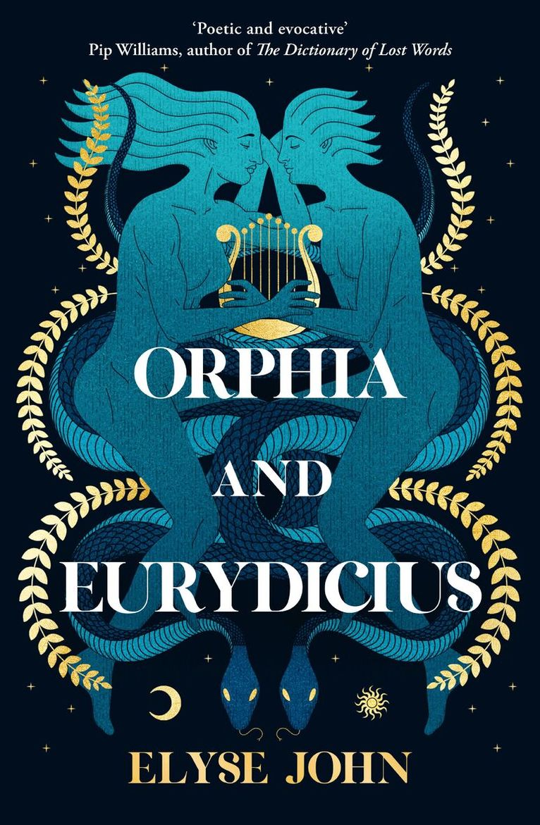 Elyse John - Orphia And Eurydicius, Häftad