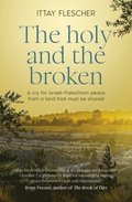 Holy and the Broken